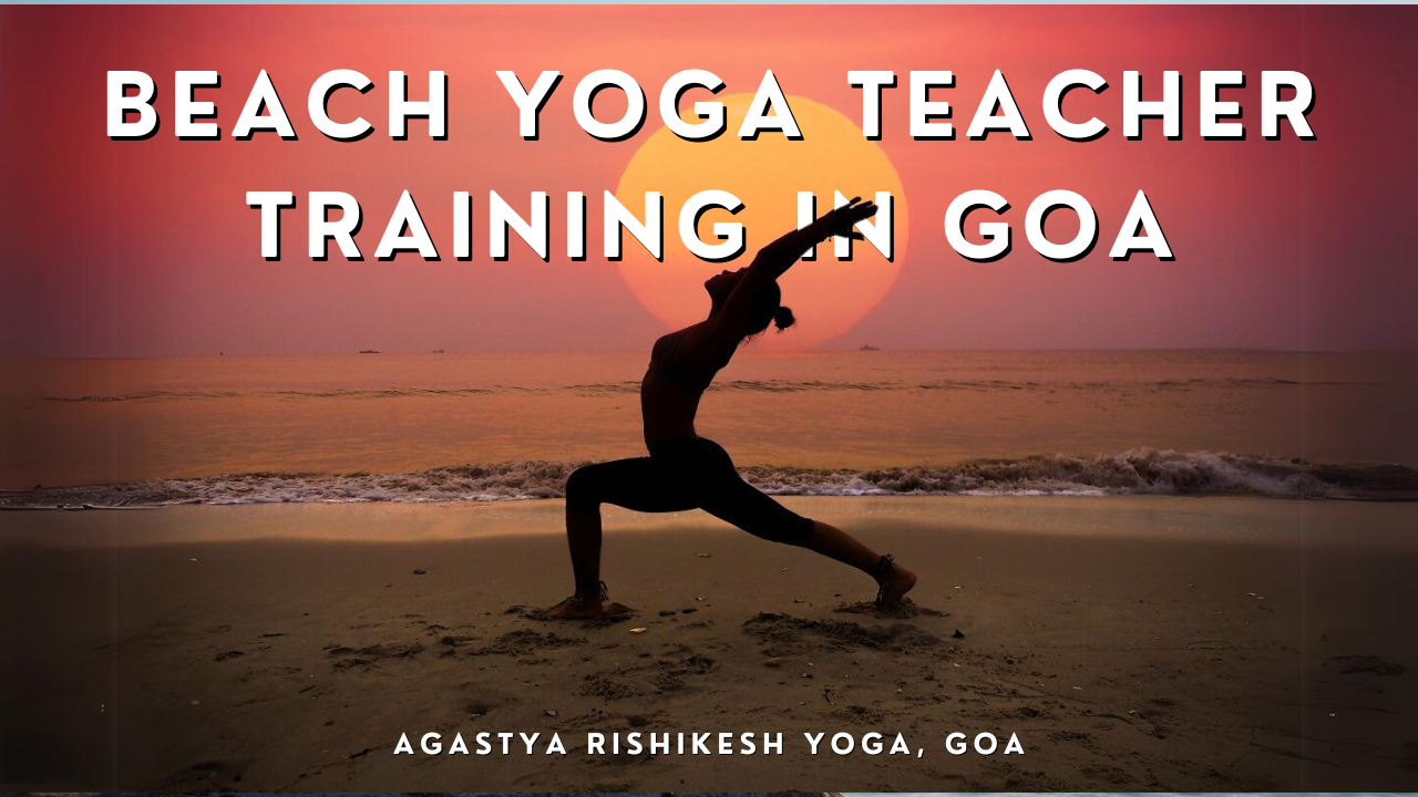 beach yoga teacher training in goa